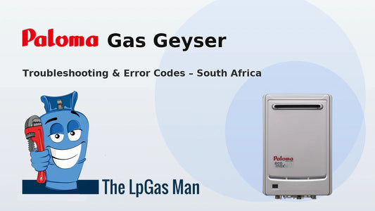 Paloma Gas Geyser Troubleshooting & Error Codes (South Africa)